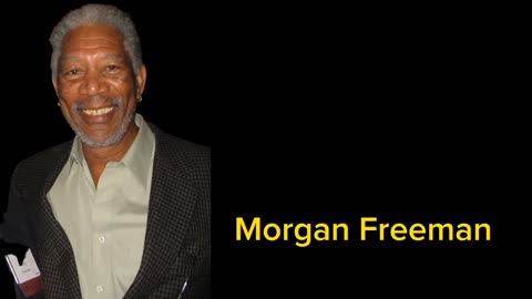 Morgan Freeman's motivational words