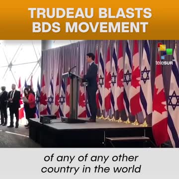 Trudeau Blasts BDS Movement.