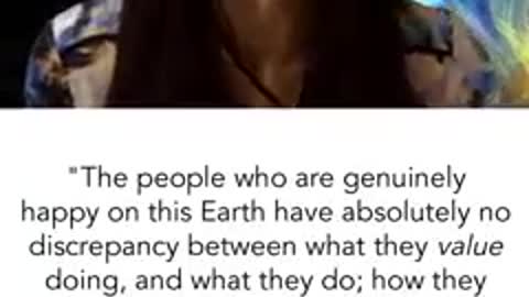 Align your values by acting and living according to them (higher the better)