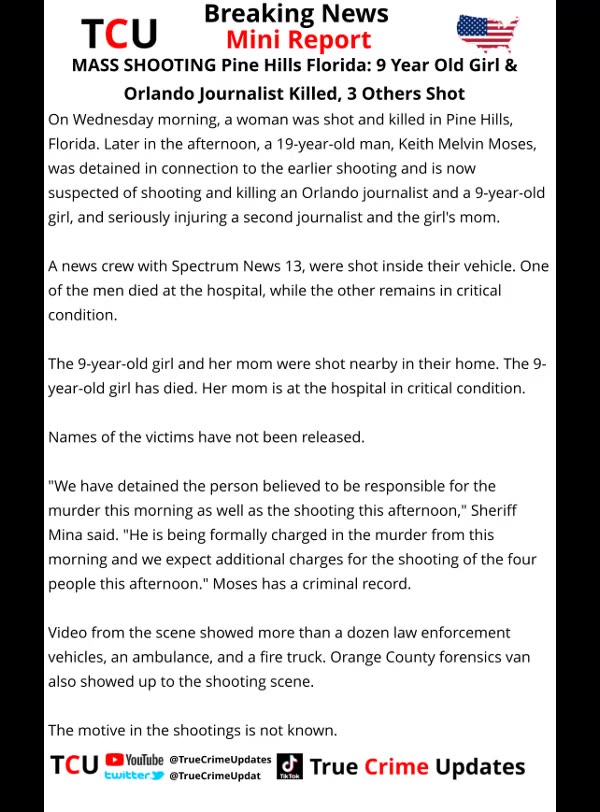 MASS SHOOTING Pine Hills Florida: 9 Year Old Girl & Orlando Journalist Killed, 3 Others Shot