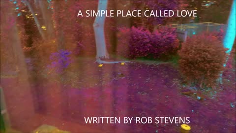ROB STEVENS - A SIMPLE PLACE CALLED LOVE