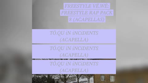 TÓ.QU iN iNCiDENTS (FREESTYLE RAP #3) (ACAPELLA)