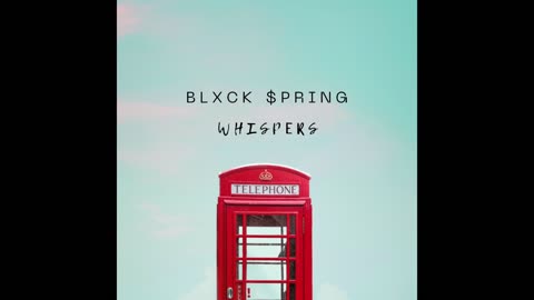 Blxck $pring - Waiting