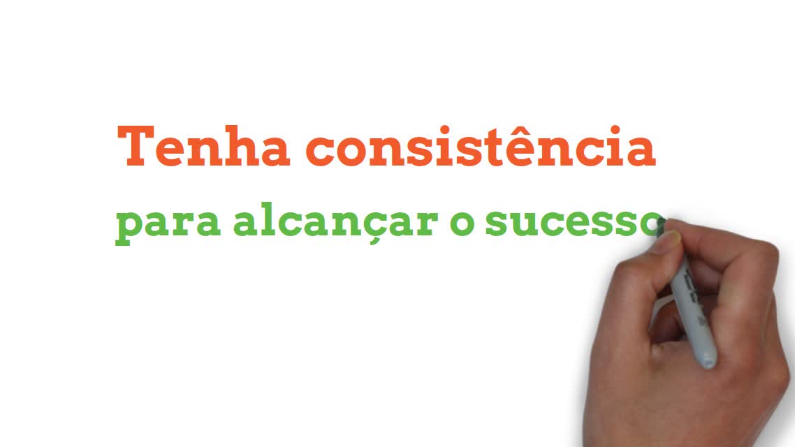Tenha consistĂȘncia