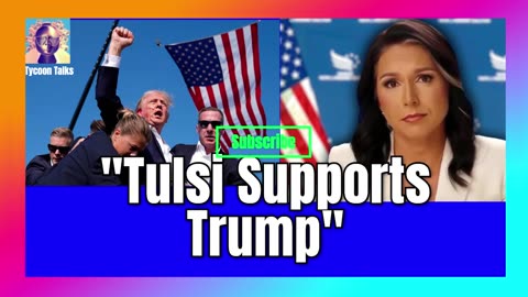 Tulsi Endorses Trump