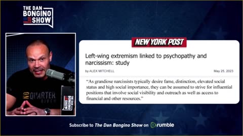 Bongino exposes what Leftism is made up of: Narcissism and Psychopathy