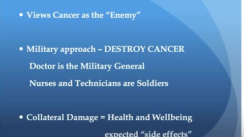 Cancer Is Not The Enemy