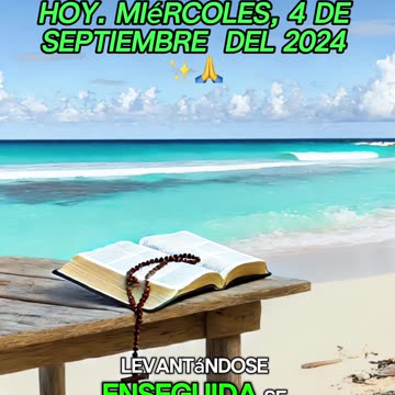 🙏✨Evangelio de HOY. Miércoles, 4 de Septiembre del 2024 ✨🙏