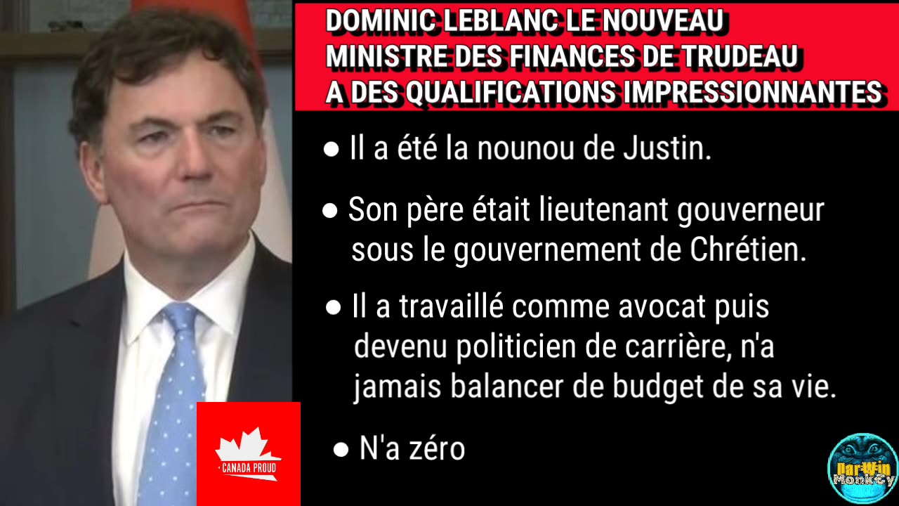 Dominic Leblanc nouveau ministre des finances Bref C.V.😬🙄😒