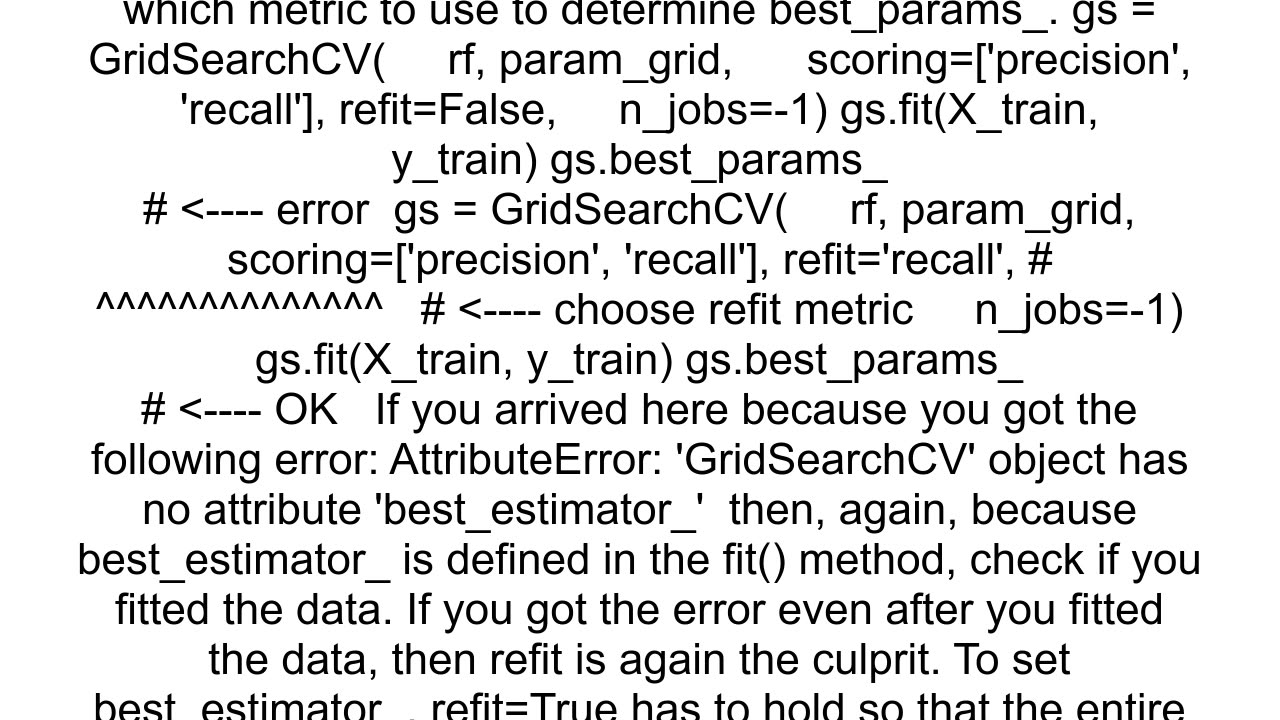 AttributeError 39GridSearchCV39 object has no attribute 39best_params_39