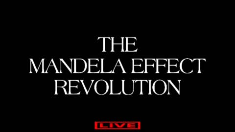 🔥THE MANDELA EFFECT REVOLUTION 🌟Part #2🌟 OPEN PANEL DISCUSSION