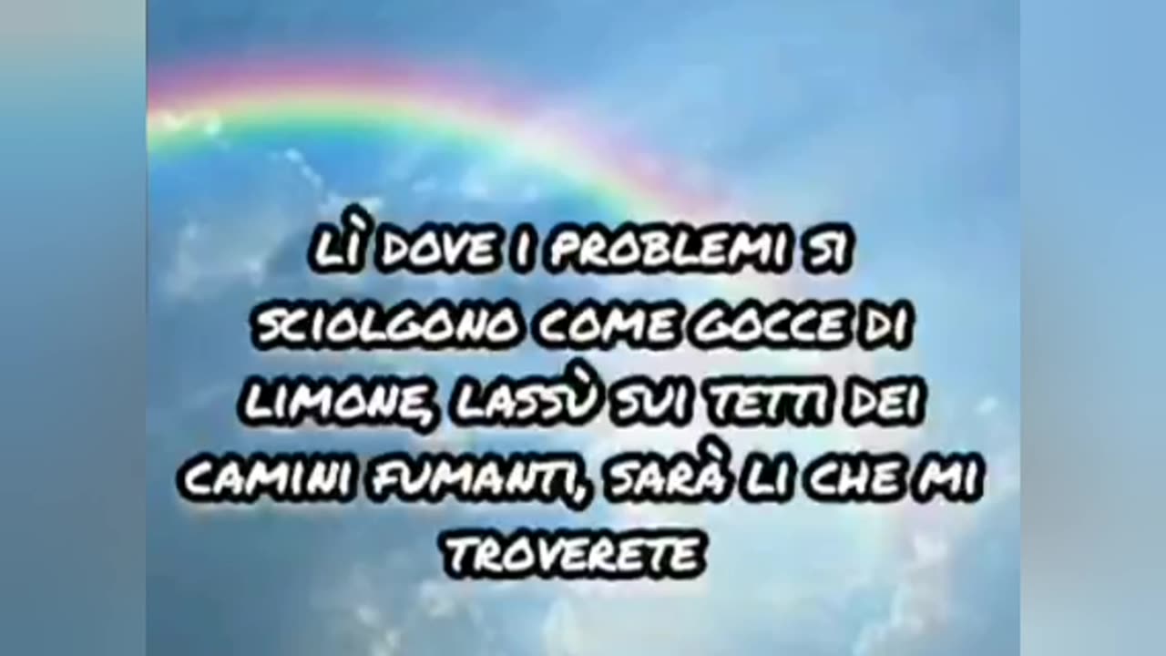 "Somewhere over the rainbow"-Judy Garland(1939)-traduzione in italiano