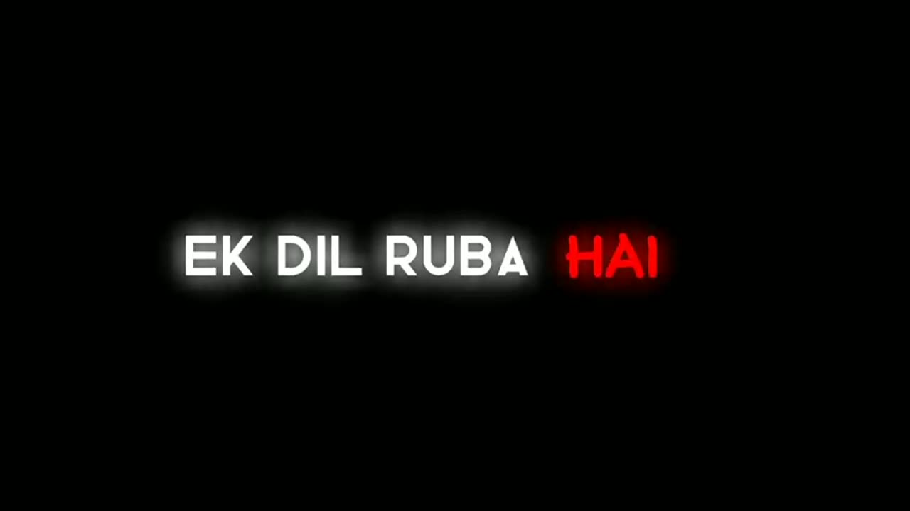 Ek Dilruba hai I Black Screen I Tiktok Trending Sound