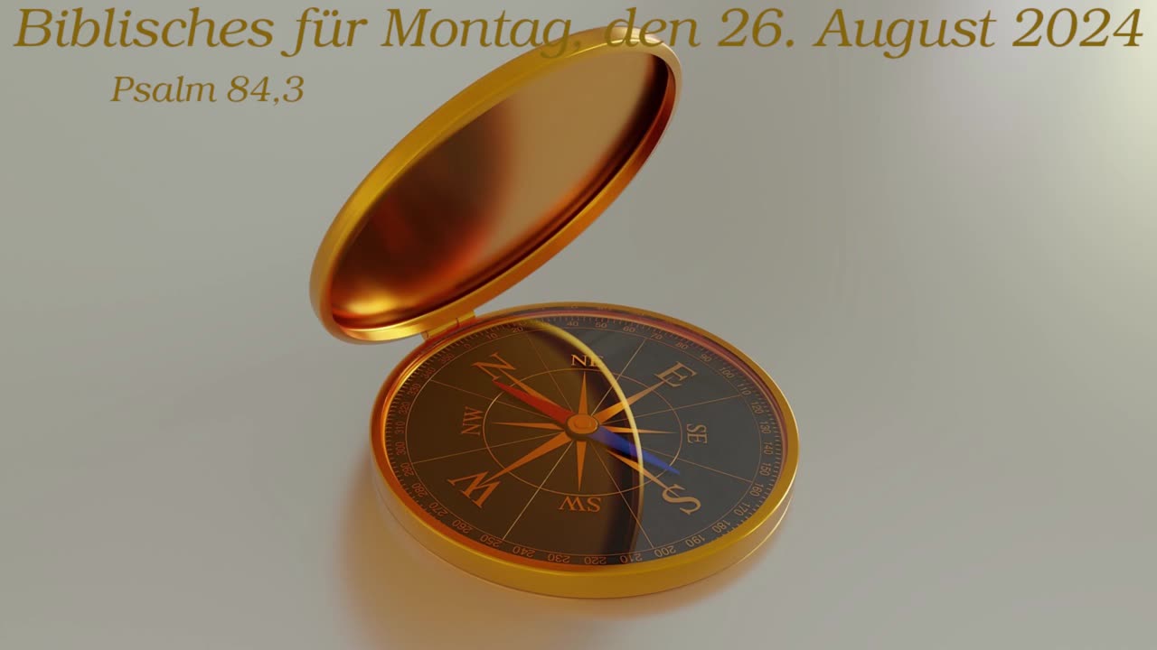 Biblisches für Montag, den 26. August 2024 zu Psalm 84,3