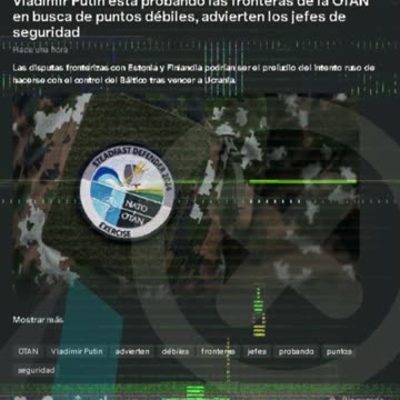 Vladimir Putin está probando las fronteras de la OTAN