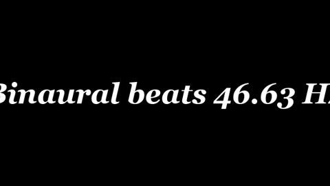 binaural_beats_46.63hz
