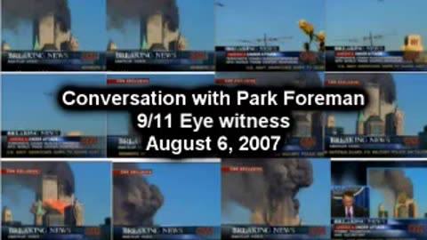 pumpitout com Jeff Hill talks with Park Foreman 9⁄11 WTC Eyewitness