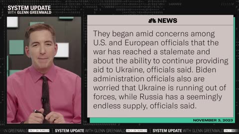 Glenn Greenwald-The West—New War in Hand—Tells Ukraine to Negotiate Peace | SYSTEM UPDATE