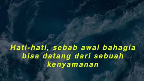 Hati-hati, sebab awal bahagia bisa datang dari sebuah kenyamanan