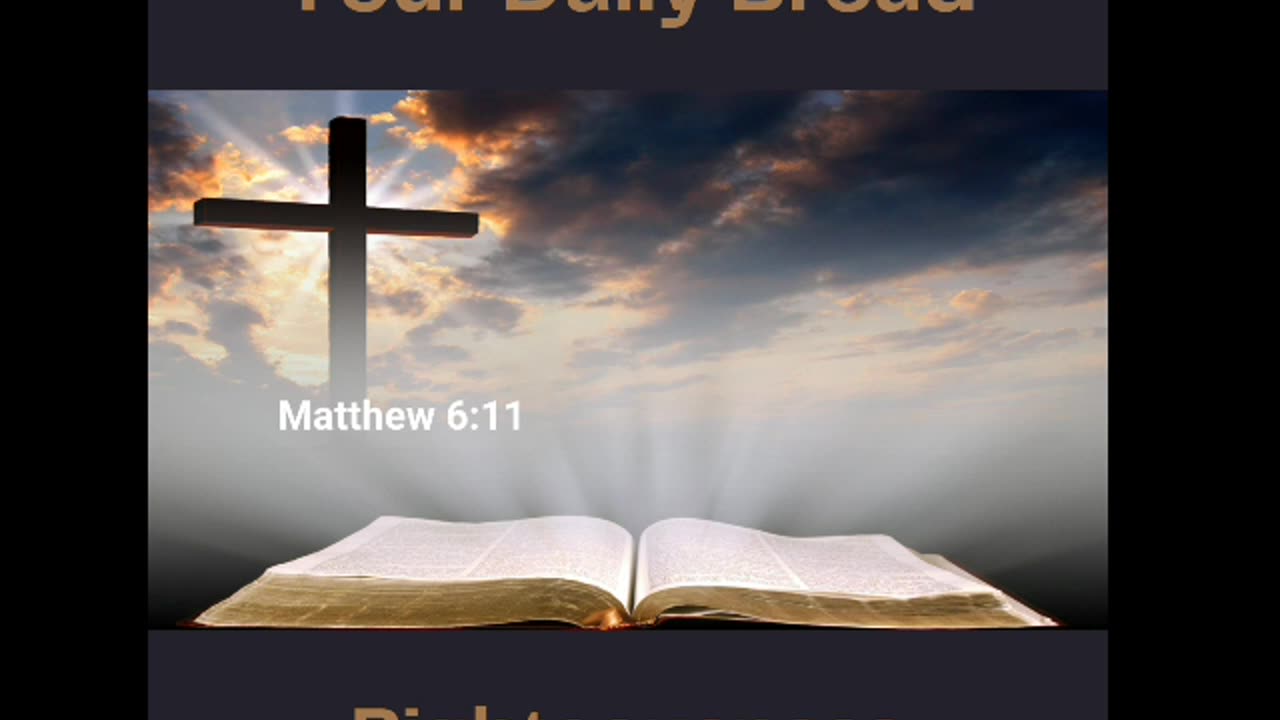 10-18-24 Your Daily Bread - RIghteousness