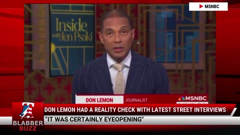 Don Lemon Had A Reality Check With Latest Street Interviews