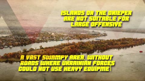 Ukraine Lost Media Battle For Dnieper Islands