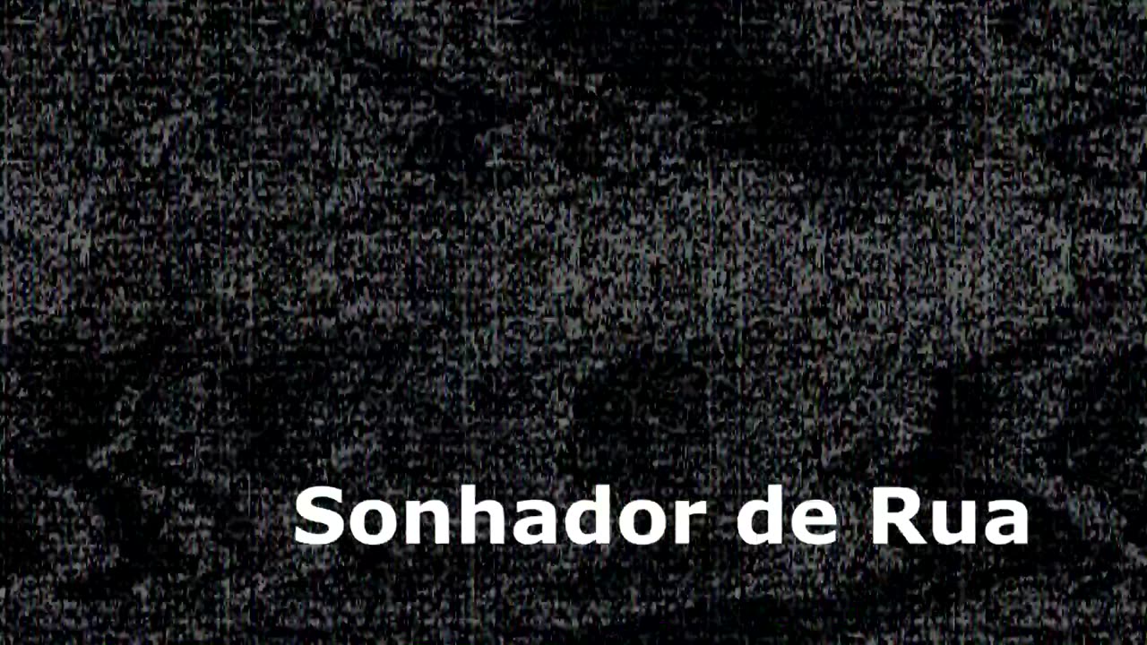 Sonhador de Rua