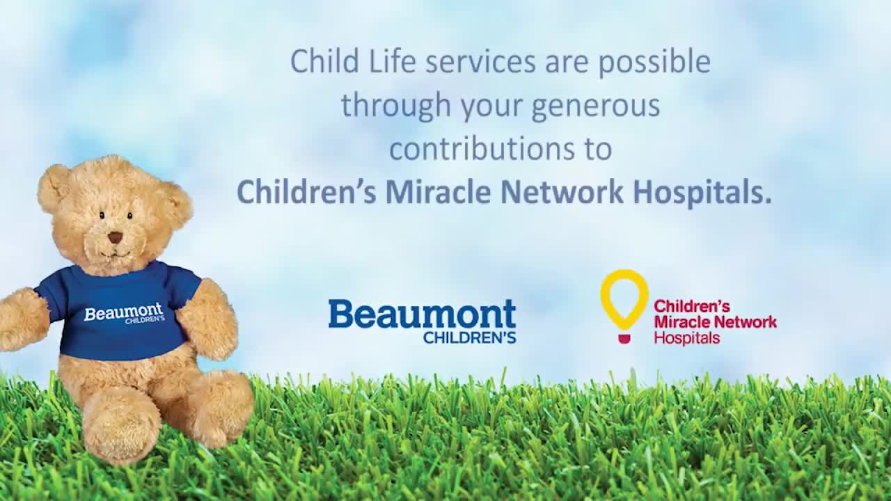 Child Life Services at Beaumont Children's