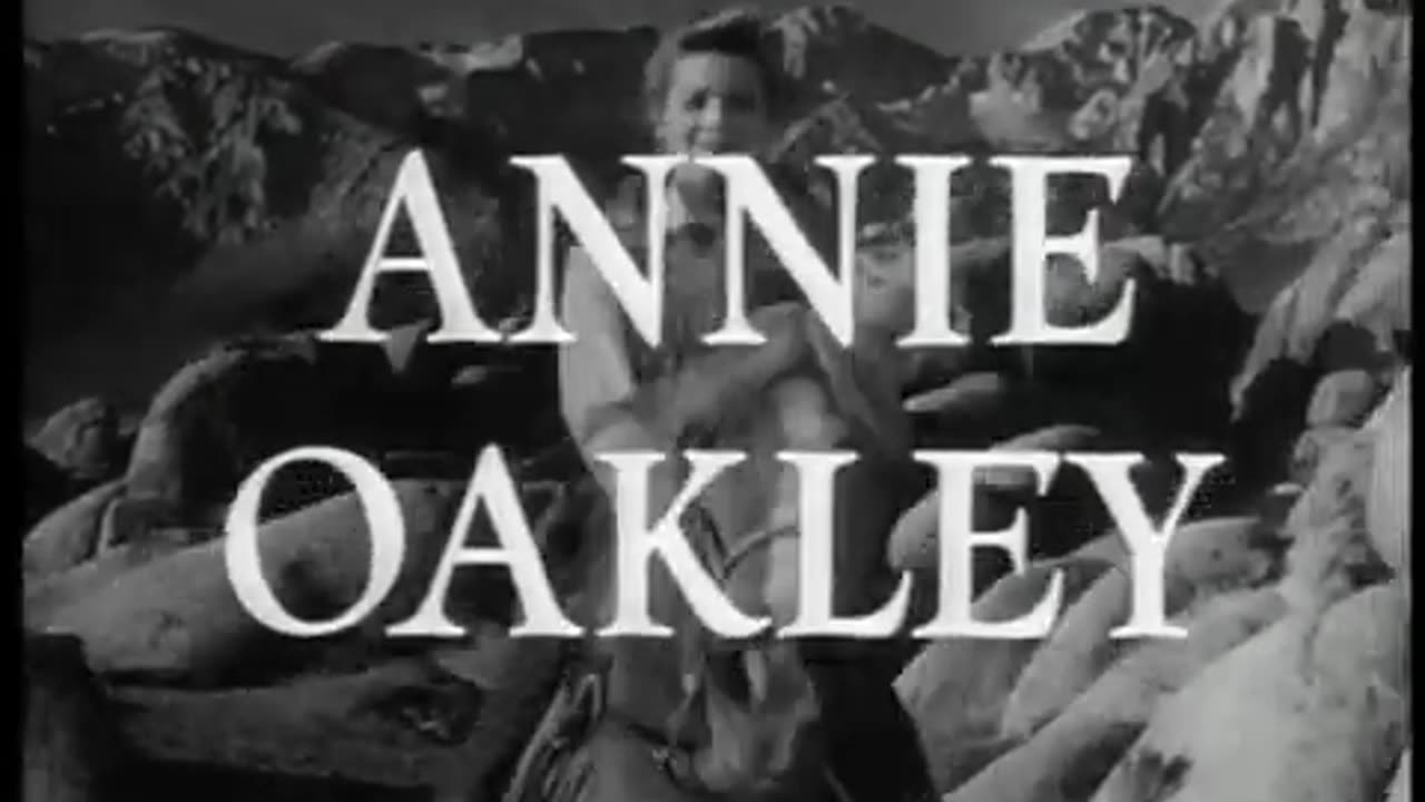 Annie Oakley 1954 TV Series - Ep 35 Trigger Twins