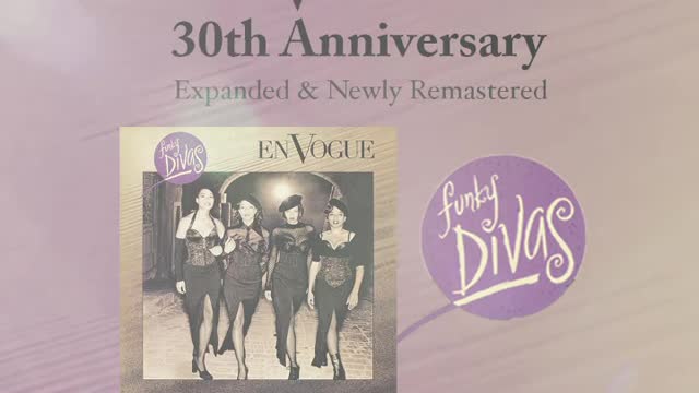 30th Anniversary En Vogue's 1992 "FUNKY DIVAS" Album