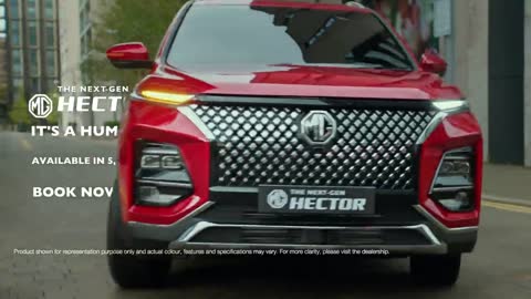 The Next Gen Hector A Car that Pampers You