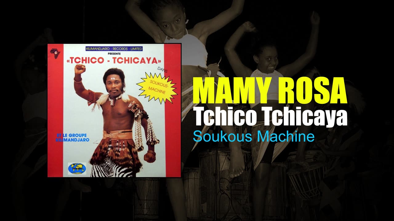 Tchico Tchicaya - Soukous Machine (Mamy Rosa - 1987) #tchico #soukous #african