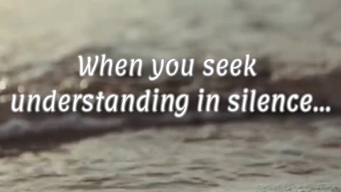 When you seek understanding in silence... #quotes #success #motivation #successquotes