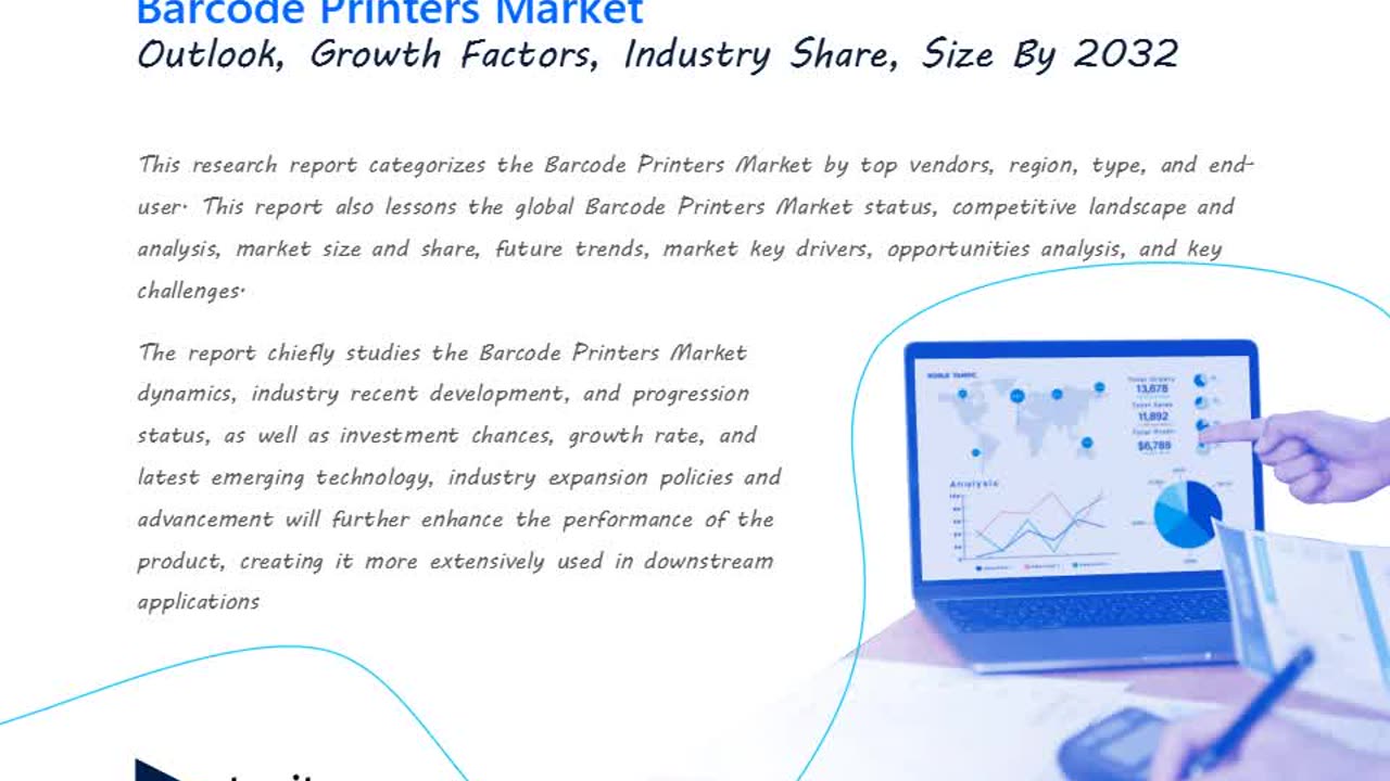 Barcode Printers Market Growth, Trends and Share Chart by 2032