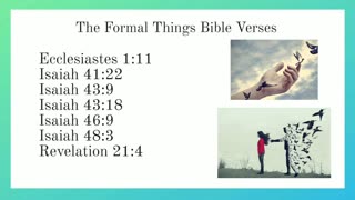 The Formal Things Bible Verses 📖