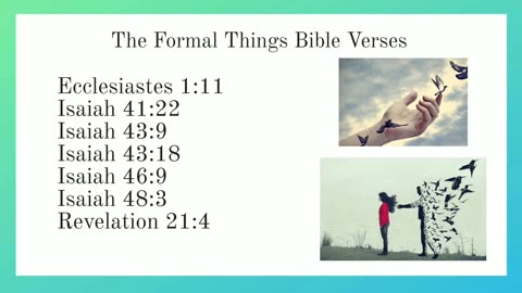 The Formal Things Bible Verses 📖