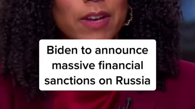 Biden to announce massive financial sanctions on Russia