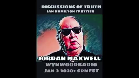 The New World Order in 2020 - Jordan Maxwell