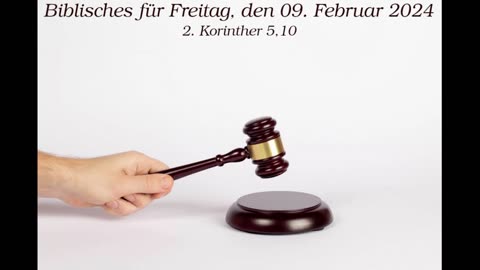 Biblisches für Freitag, den 09. Februar 2024