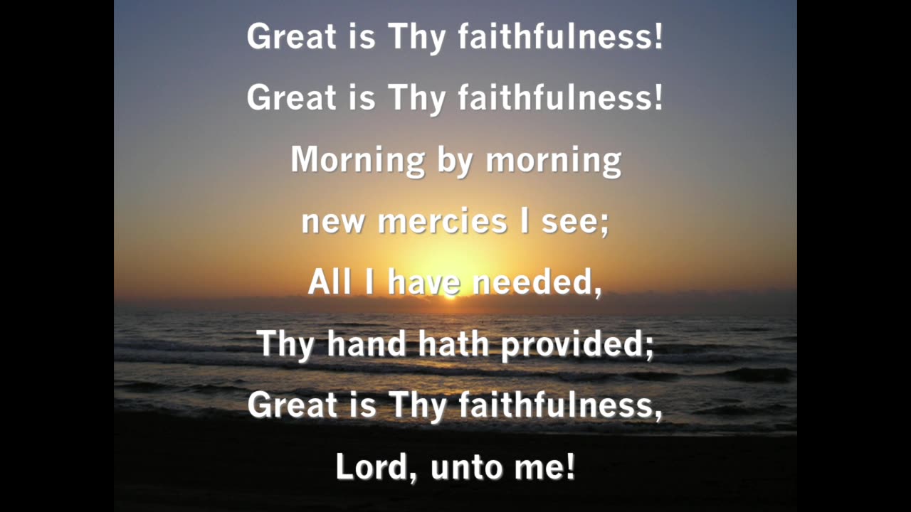 Great Is Thy Faithfulness