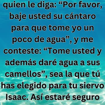 "La señal de la esposa elegida" Génesis 24:14.