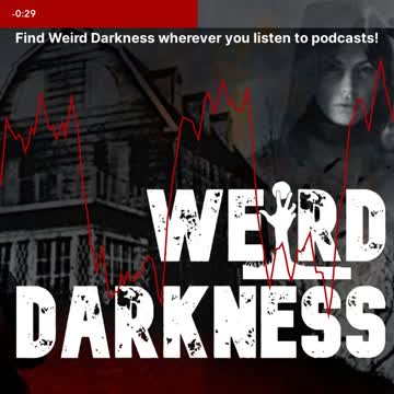 “FACTUAL FRIGHTS FUELED FAMOUS PHANTOMS” and 4 More Terrifying True Stories! #WeirdDarkness