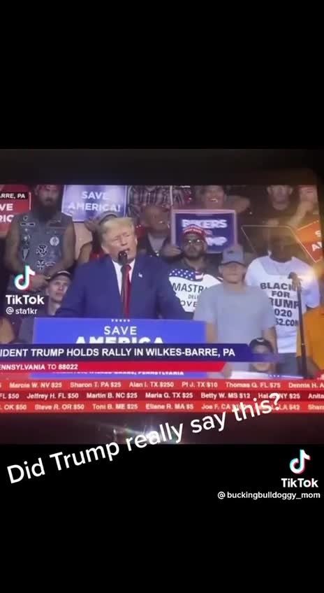 DID TRUMP REALLY SAY THAT?