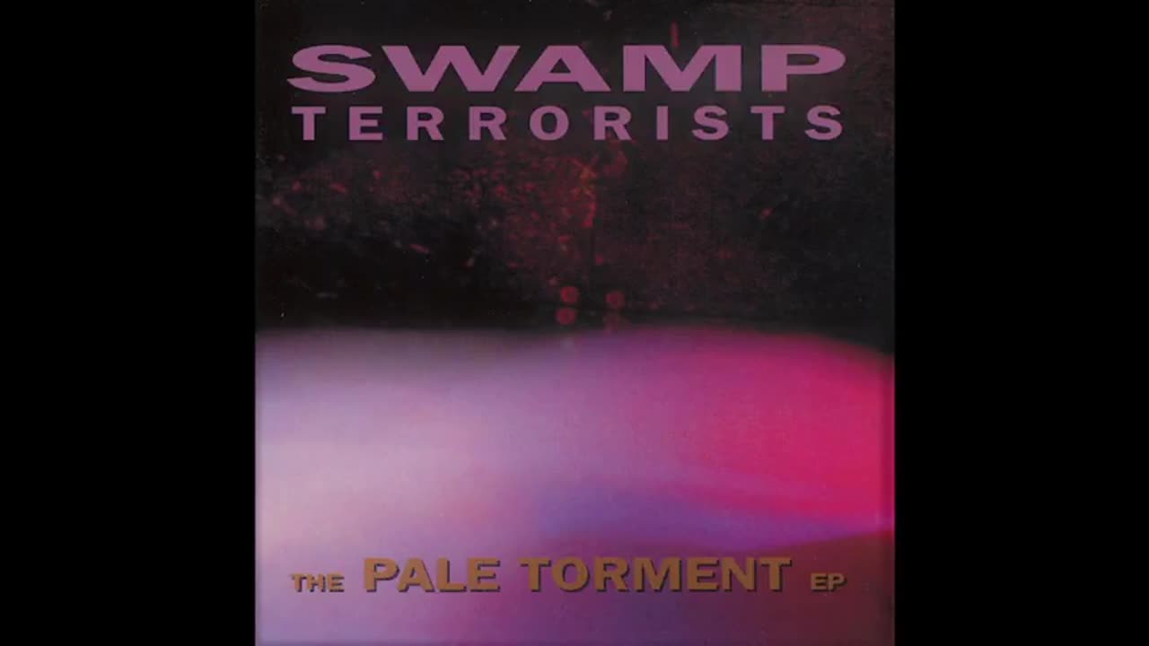 Swamp Terrorists - The Pale Torment EP