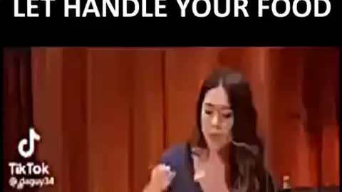 Be very careful who handles your food