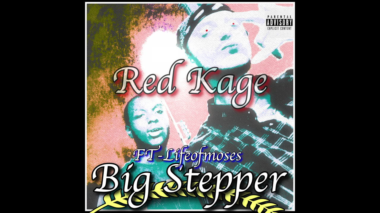 BIg Stepper Out Now all Platforms