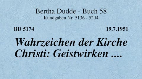 BD 5174 - WAHRZEICHEN DER KIRCHE CHRISTI: GEISTWIRKEN ....