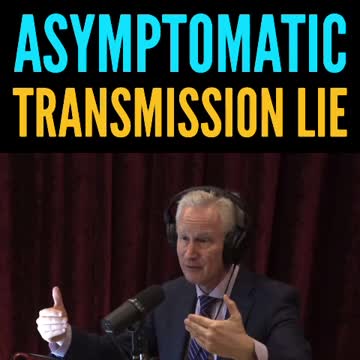 Asymptomatic transmission is the BIGGEST LIE of the Covid era!