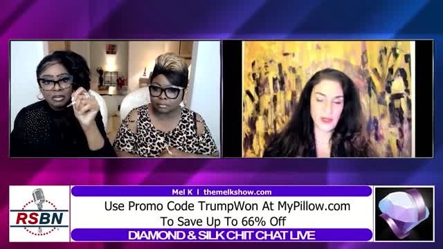 Diamond & Silk Chit Chat With Mel K 3/22/22