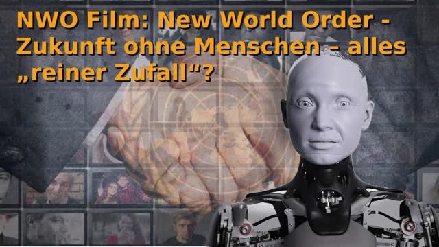 Nwo Film Reiner Zufall Menschen Ohne Zukunft